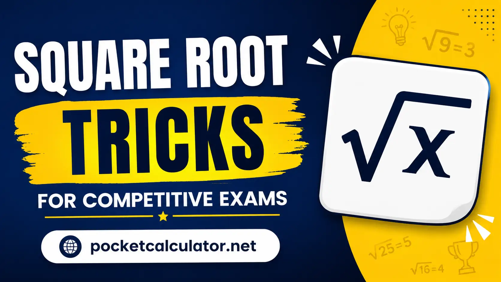 Square Root Tricks for Competitive Exams