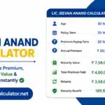 LIC Jeevan Anand Calculator 2026