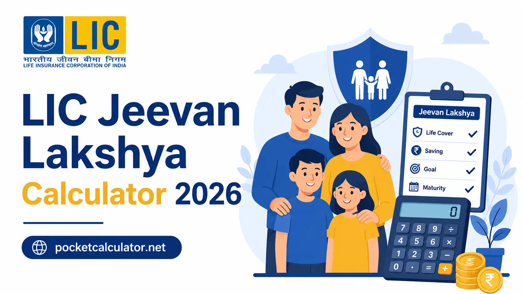LIC Jeevan Lakshya Calculator 2026